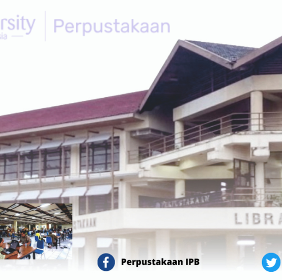 Info Layanan Perpustakaan IPB University Selama PPKM Level 4, Level 3 dan Level 2 Covid-19
