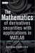 The Mathematics of Derivatives Securities with Applications in MATLAB Mario Cerrato